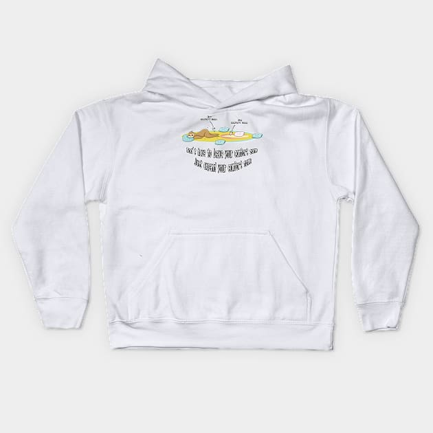 Don't have to leave your comfort zone, just expand your comfort zone_cute sloth memes Kids Hoodie by jessie848v_tw